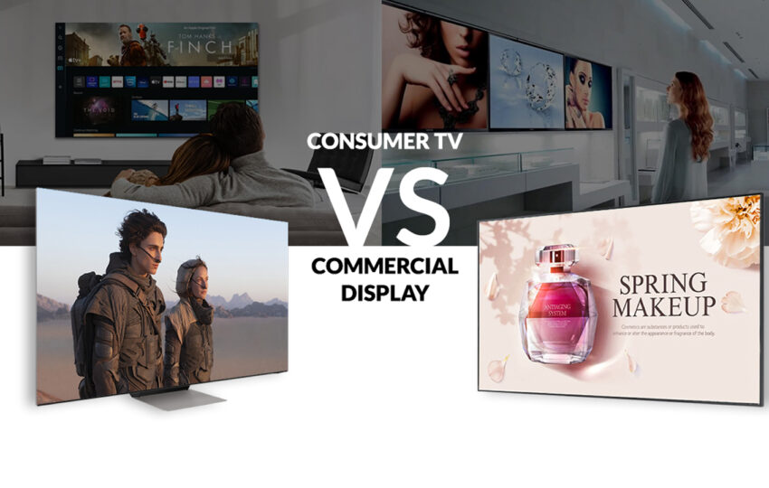 Smart TV, Business TV e Display professionali per il Digital Signage: le differenze da conoscere